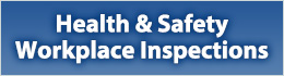 Health and Safety Workplace Inspections