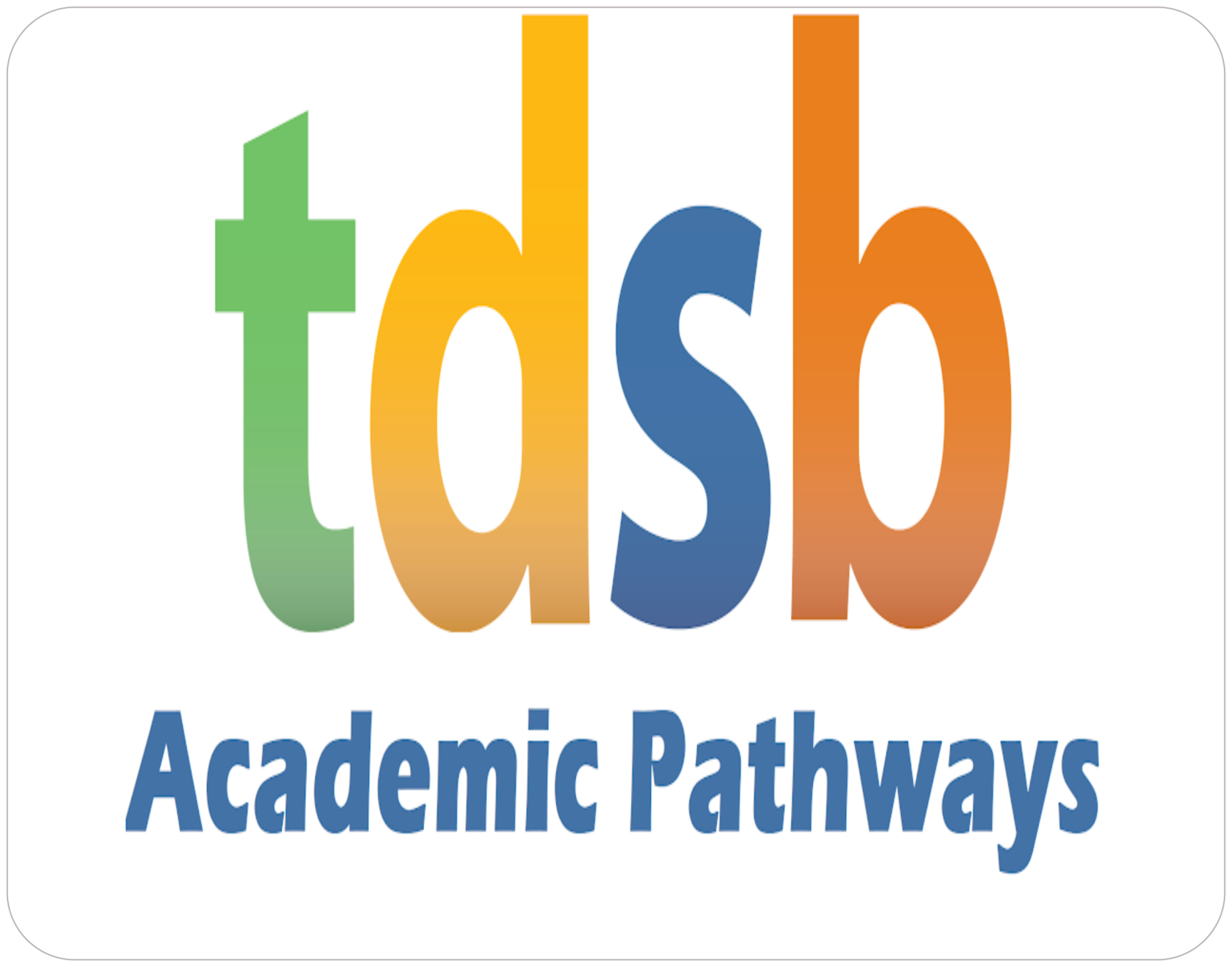 TDSB Academic Pathways