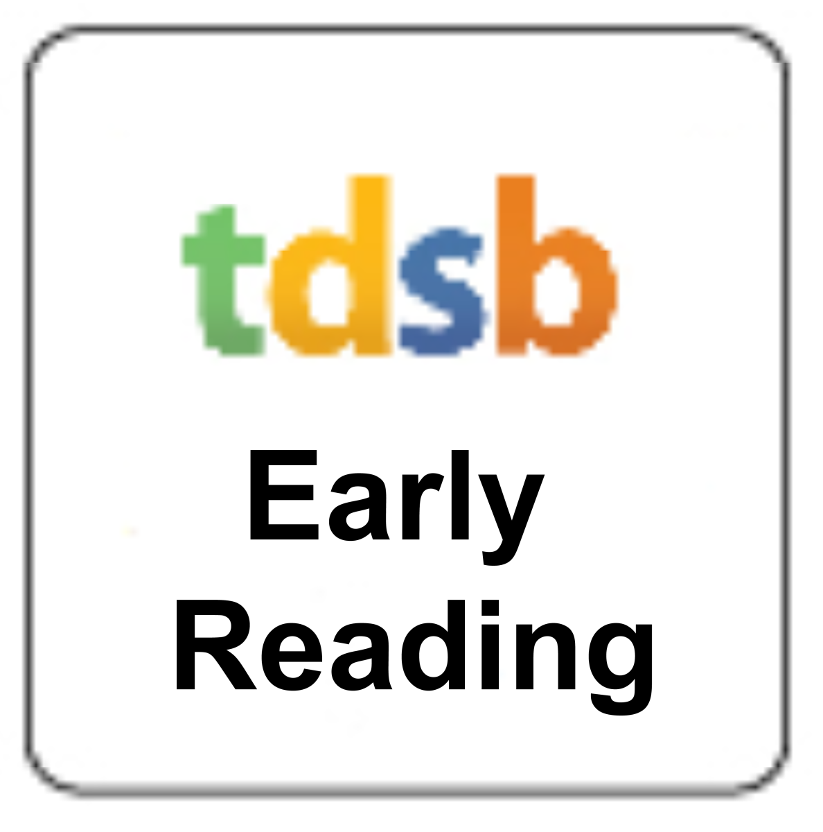 TDSB Early Reading