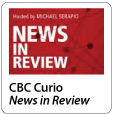 News in Review - CBC Curio