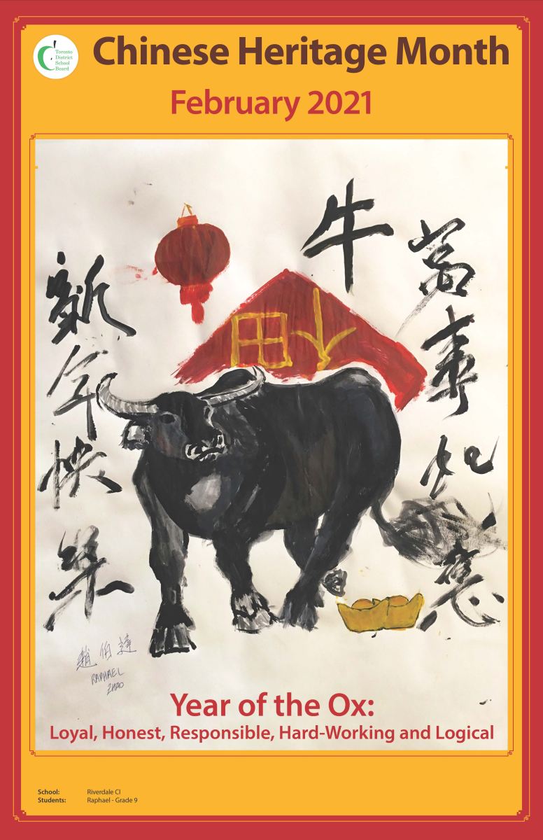 Submission for Chinese Heritage Month from a Grade 9 student at Riverdale CI, celebrates the Year of the Ox with related imagery