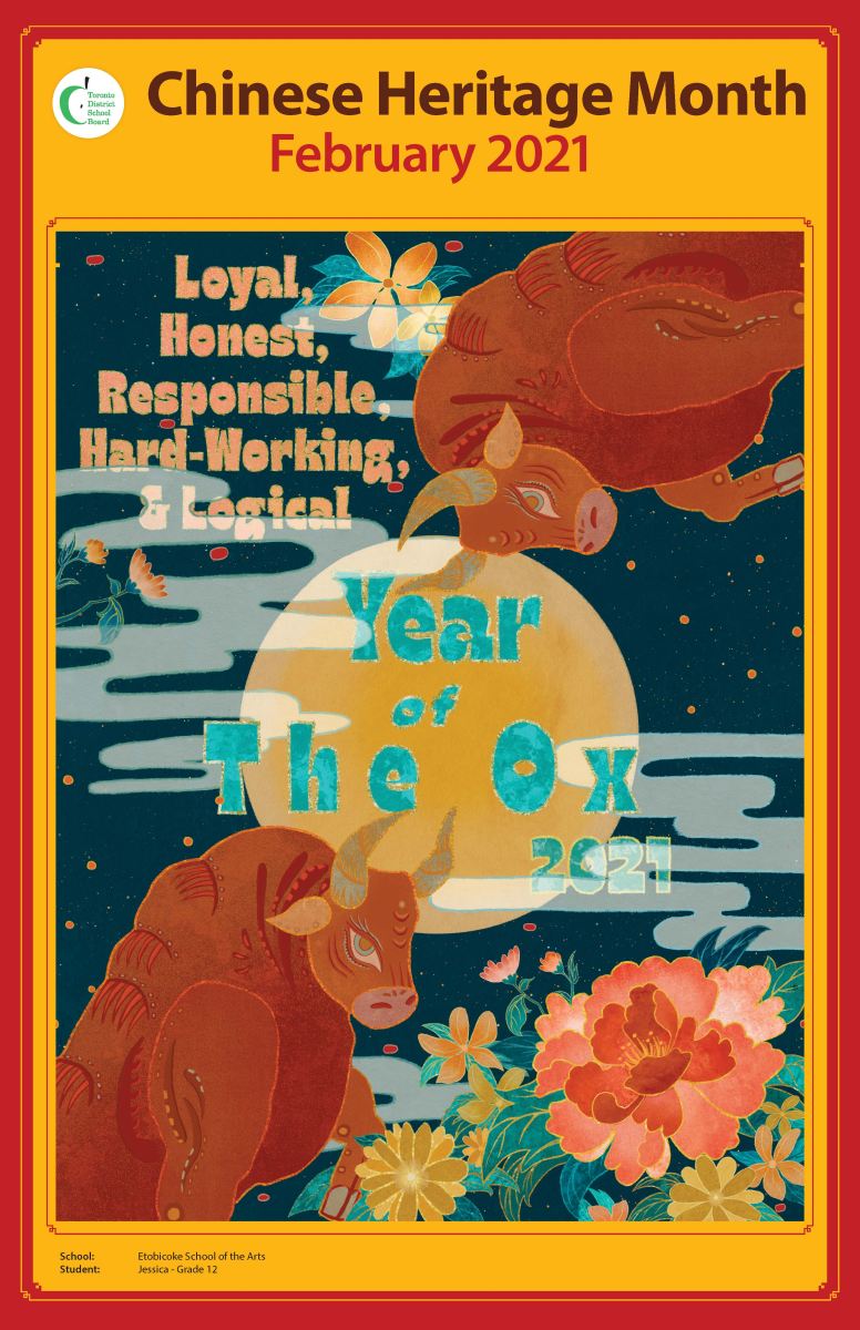 Submission for Chinese Heritage Month from a Grade 12 student at Etobicoke School of the Arts, celebrates the Year of the Ox with related imagery