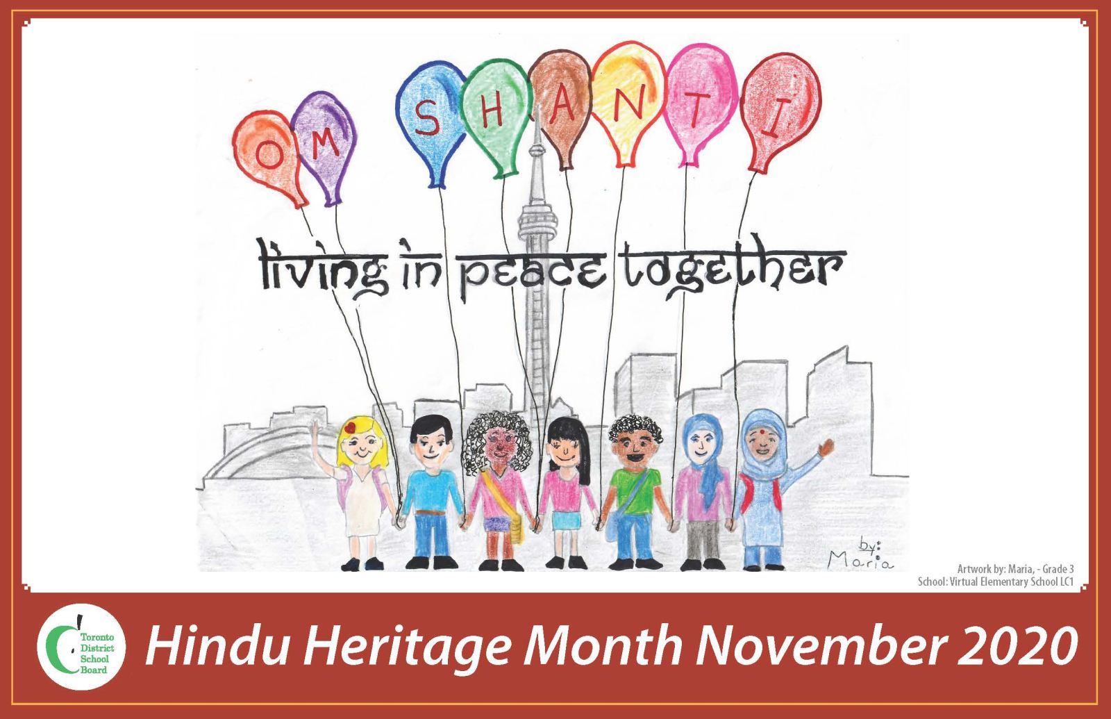 A Hindu Heritage Month poster designed by a Grade 3 student in the Virtual School shows people holding hands with balloons above their heads.