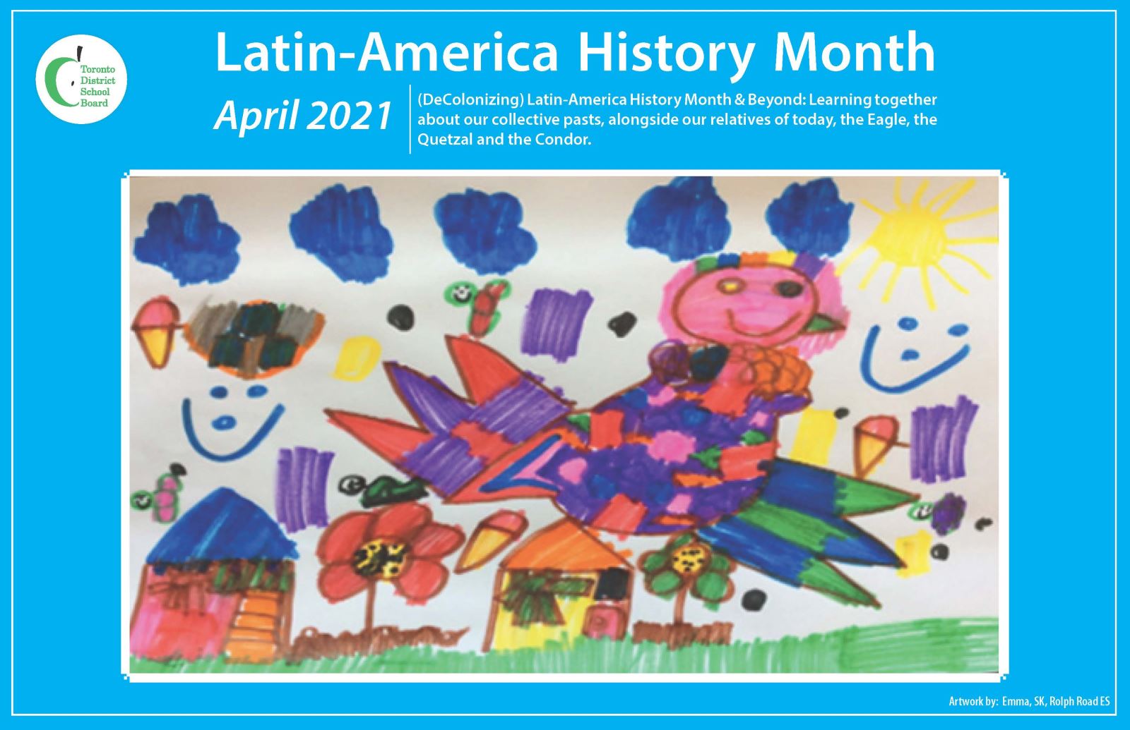 Art drawn by a Kindergarten student for Latin-America History Month
