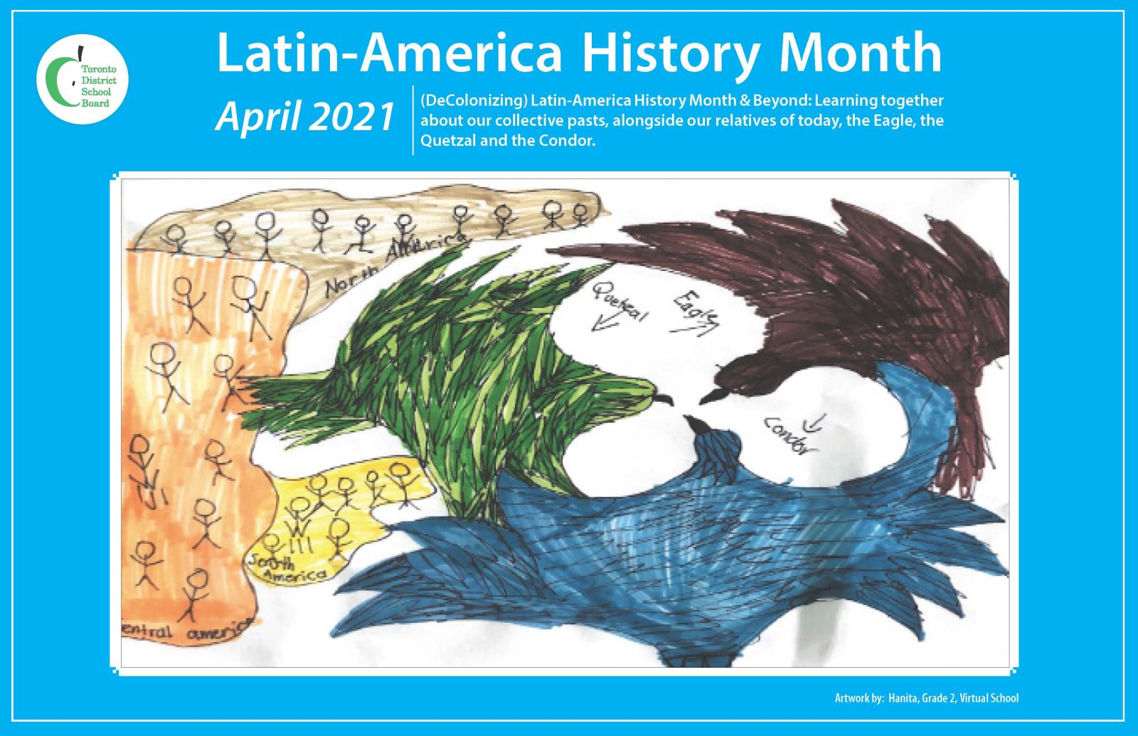 Art drawn by a Grade 2 student for Latin-America History Month