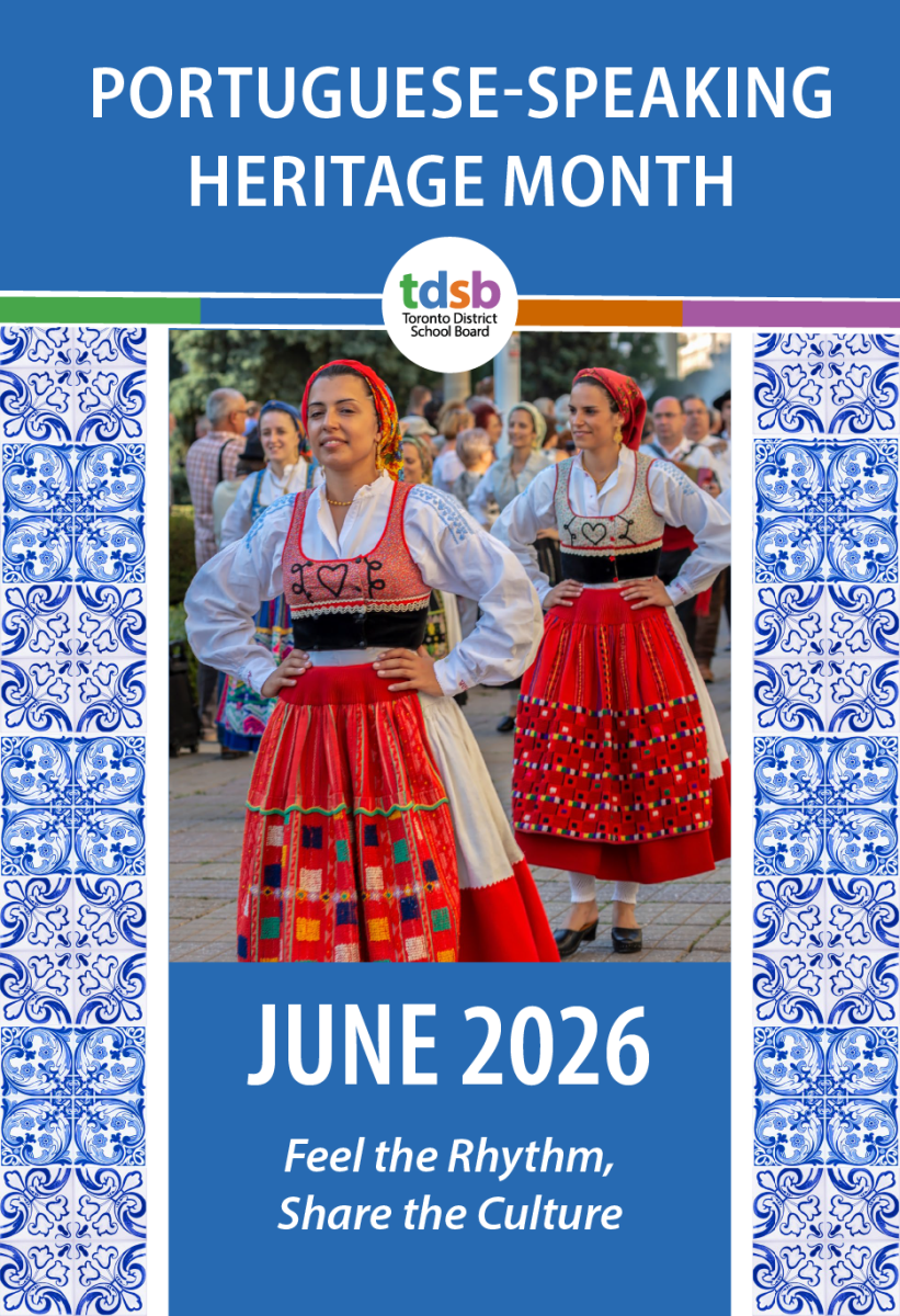 Poster for Portuguese-Speaking Heritage Month by the Toronto District School Board featuring blue decorative tile patterns and a central photo of people in traditional clothing performing a cultural dance outdoors. Text reads “Portuguese-Speaking Heritage Month,” “June 2026,” and “Feel the Rhythm, Share the Culture.”