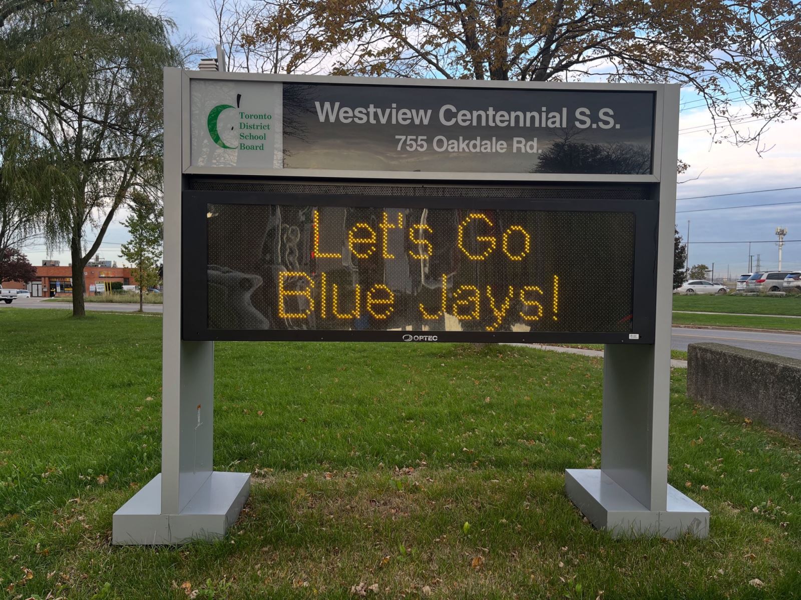 Westview Centennial Secondary School's outdoor digital sign reads "Let's Go Blue Jays!"