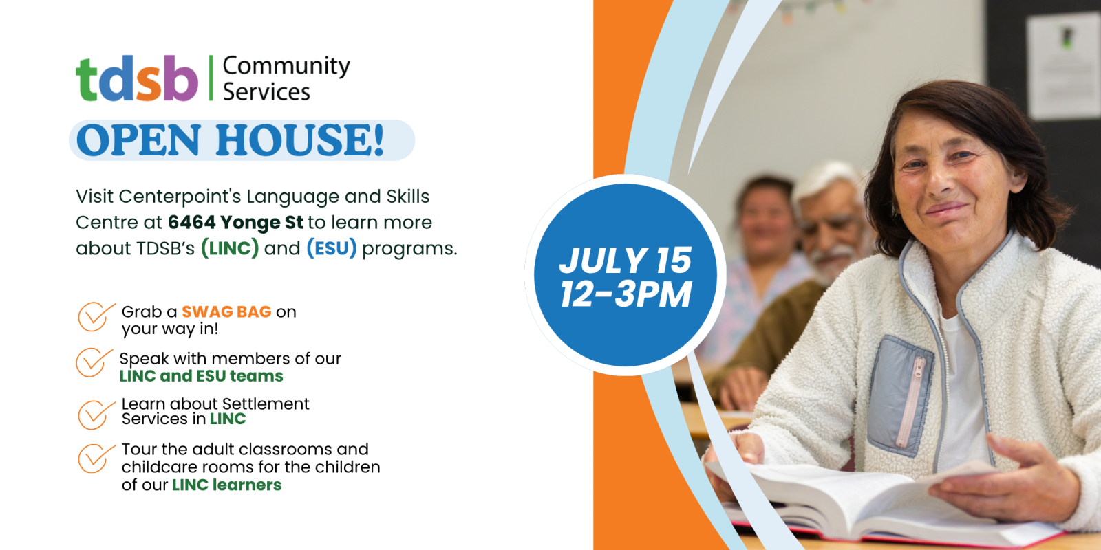 visit Centerpoint's Language and Skills Centre at 6464 Yonge St. to learn more about TDSB's LINC and ESU programs.