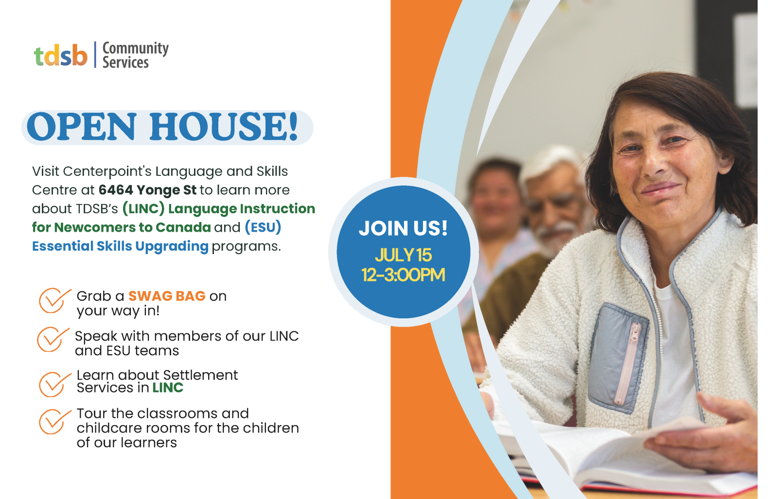 visit Centerpoint's Language and Skills Centre at 6464 Yonge St. to learn more about TDSB's LINC and ESU programs.