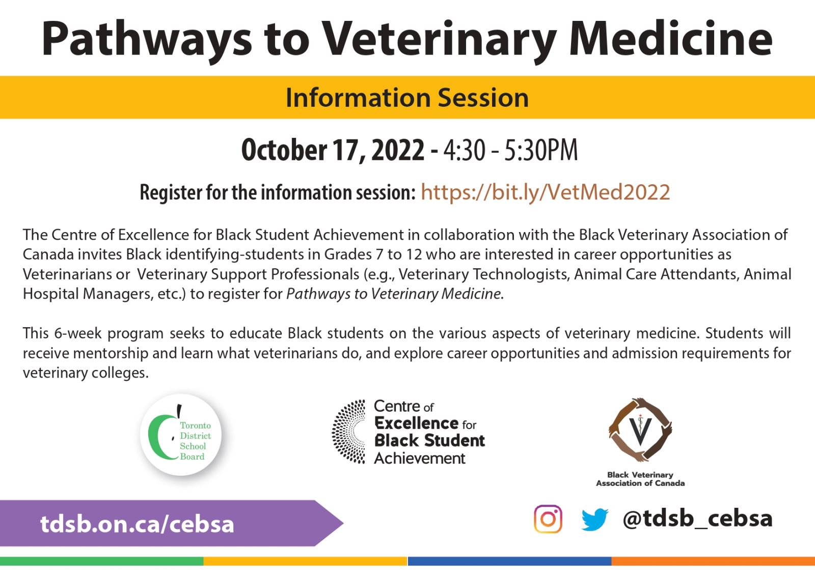 Pathways to veterinary medicine info-session is on 17th October, 2022 from 4:30 pm to 5:30 pm