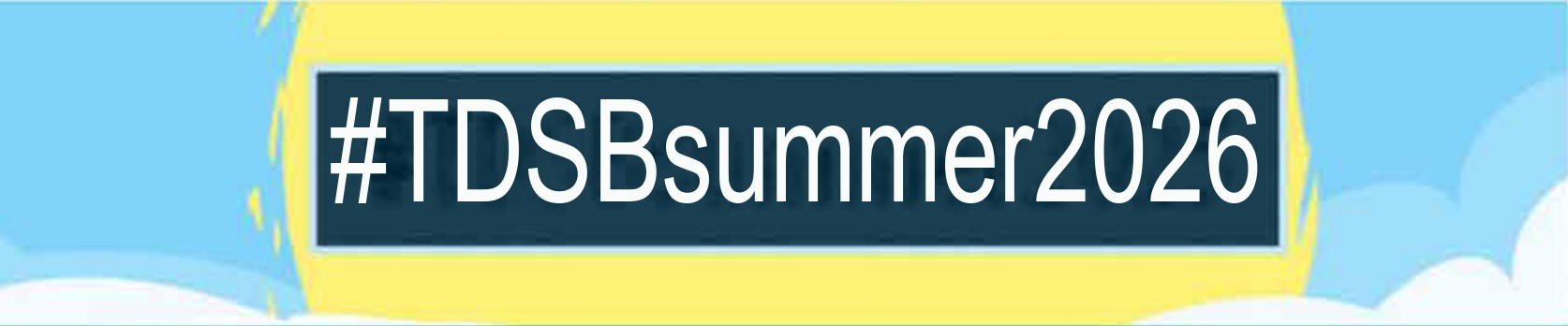TDSB Summer 2025 banner