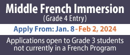 Middle French Immersion, Apply from January 8 to February 2, 2024